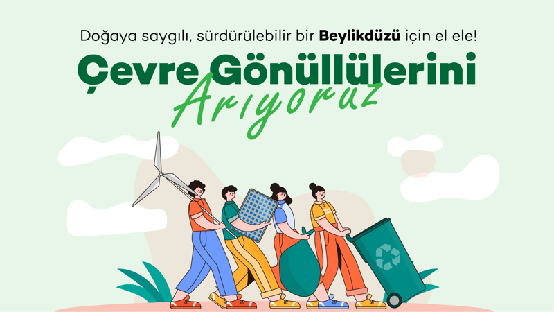 Çevre Gönüllülerini Arıyoruz