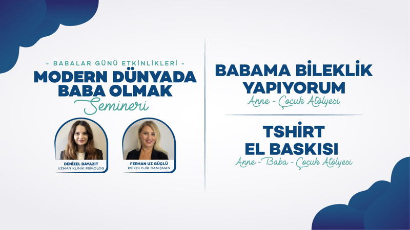 Modern Dünyada Baba Olmak- Baba Semineri