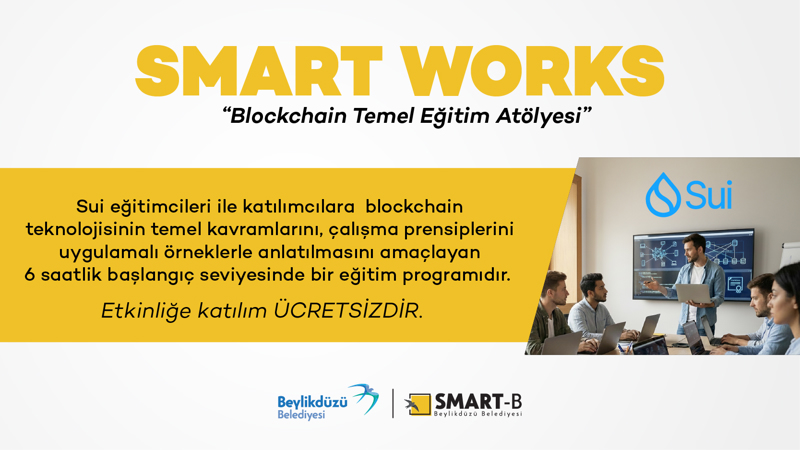 SMART WORKS- Blockchain Temel Eğitim Atölyesi
