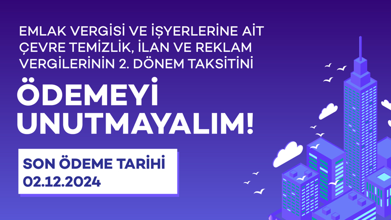 Ödemeyi Unutmayalım!