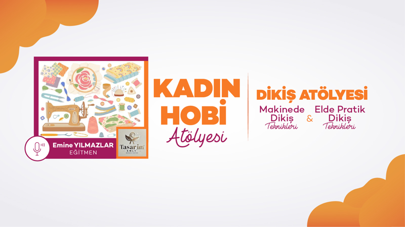 Kadın Hobi Dikiş Atölyesi