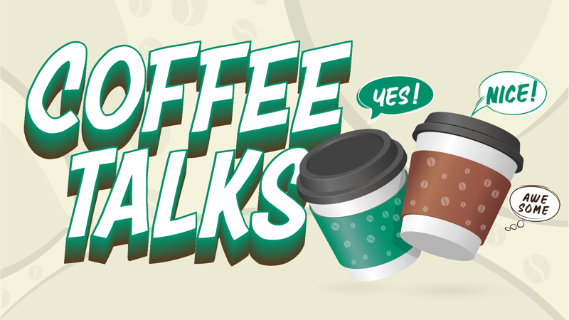 Coffee Talks
