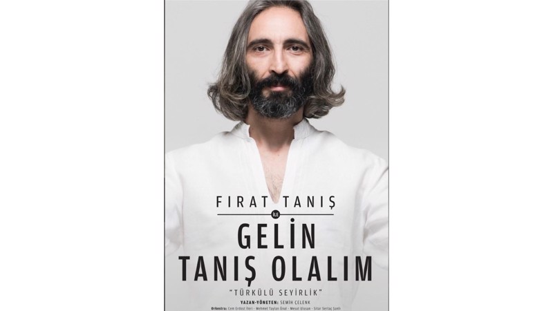 Fırat Tanış İle Gelin Tanış Olalım