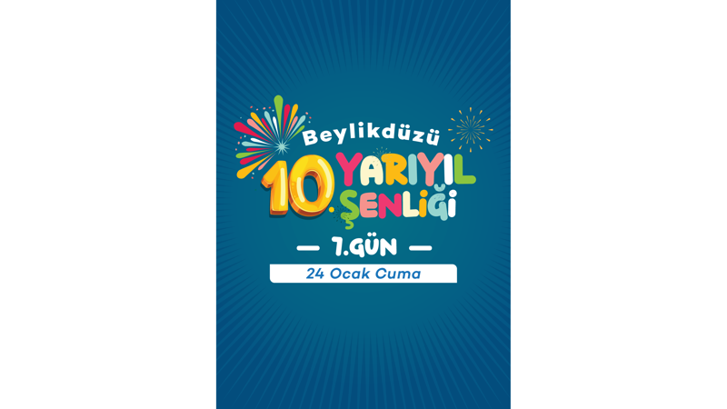 Beylikdüzü 10.Yıl Şenliği 7.Gün