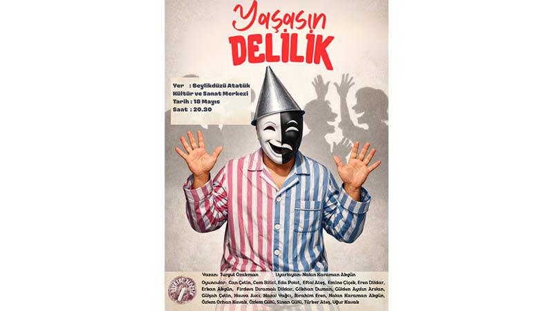 Yaşasın Delilik