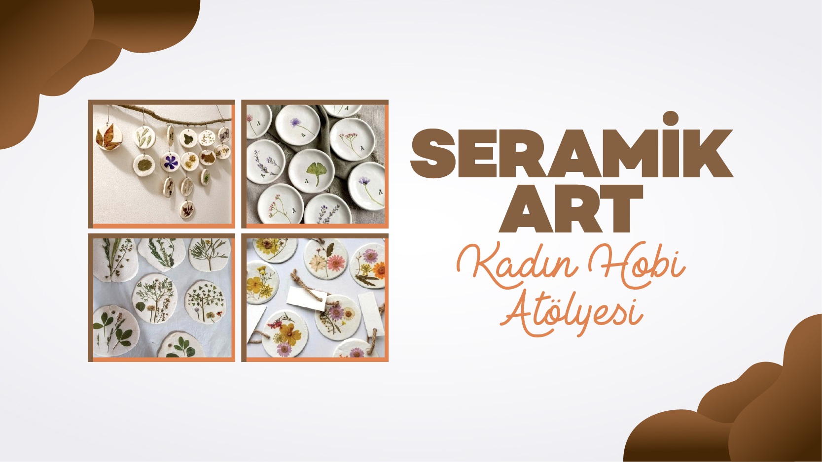 SERAMİK ART KADIN HOBİ AT&Ouml;LYESİ_web_banner