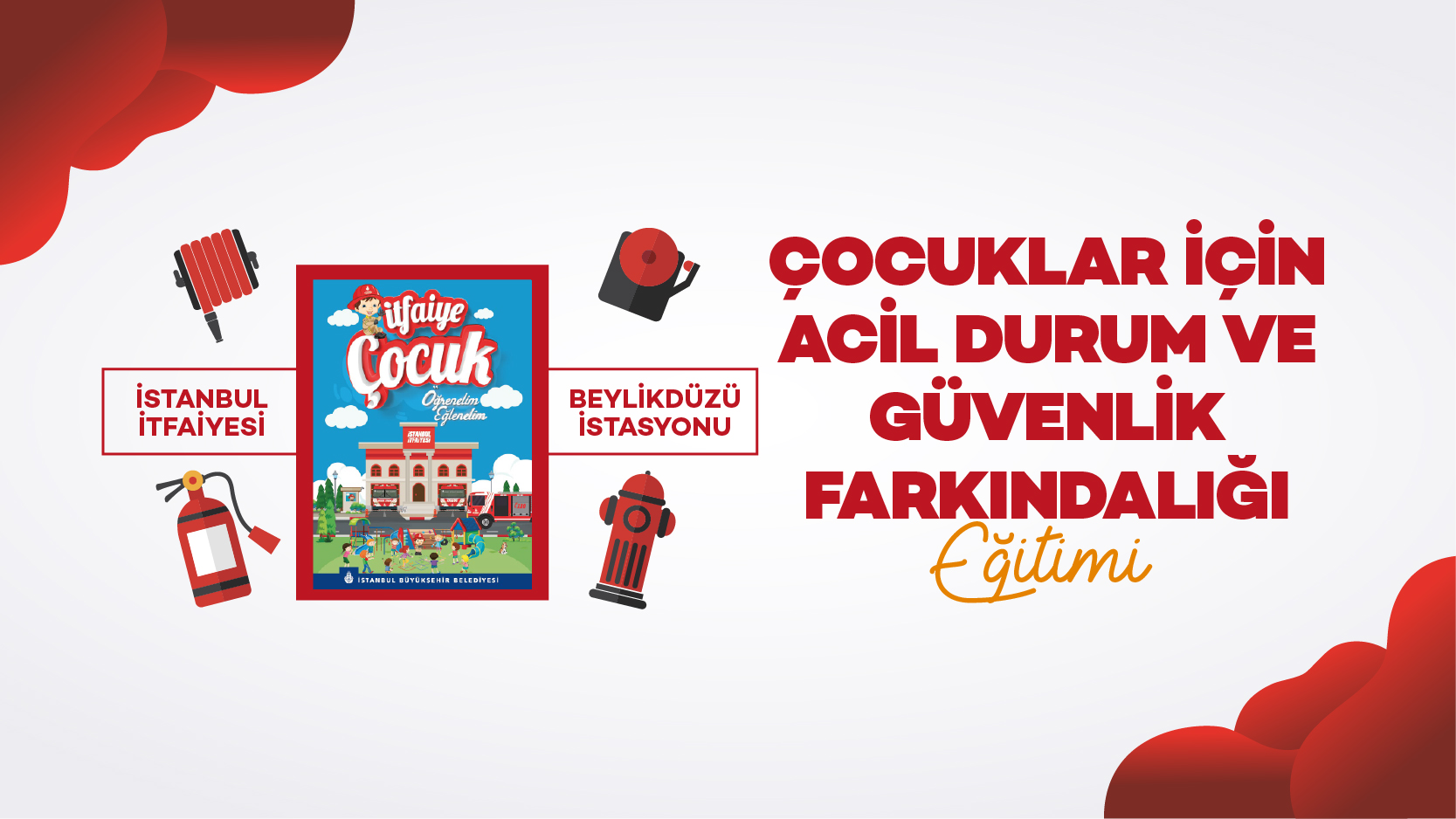 &Ccedil;ocuklar_İ&ccedil;in_Acil_Durum_ve_G&uuml;venlik_Farkındalığı_web_banner
