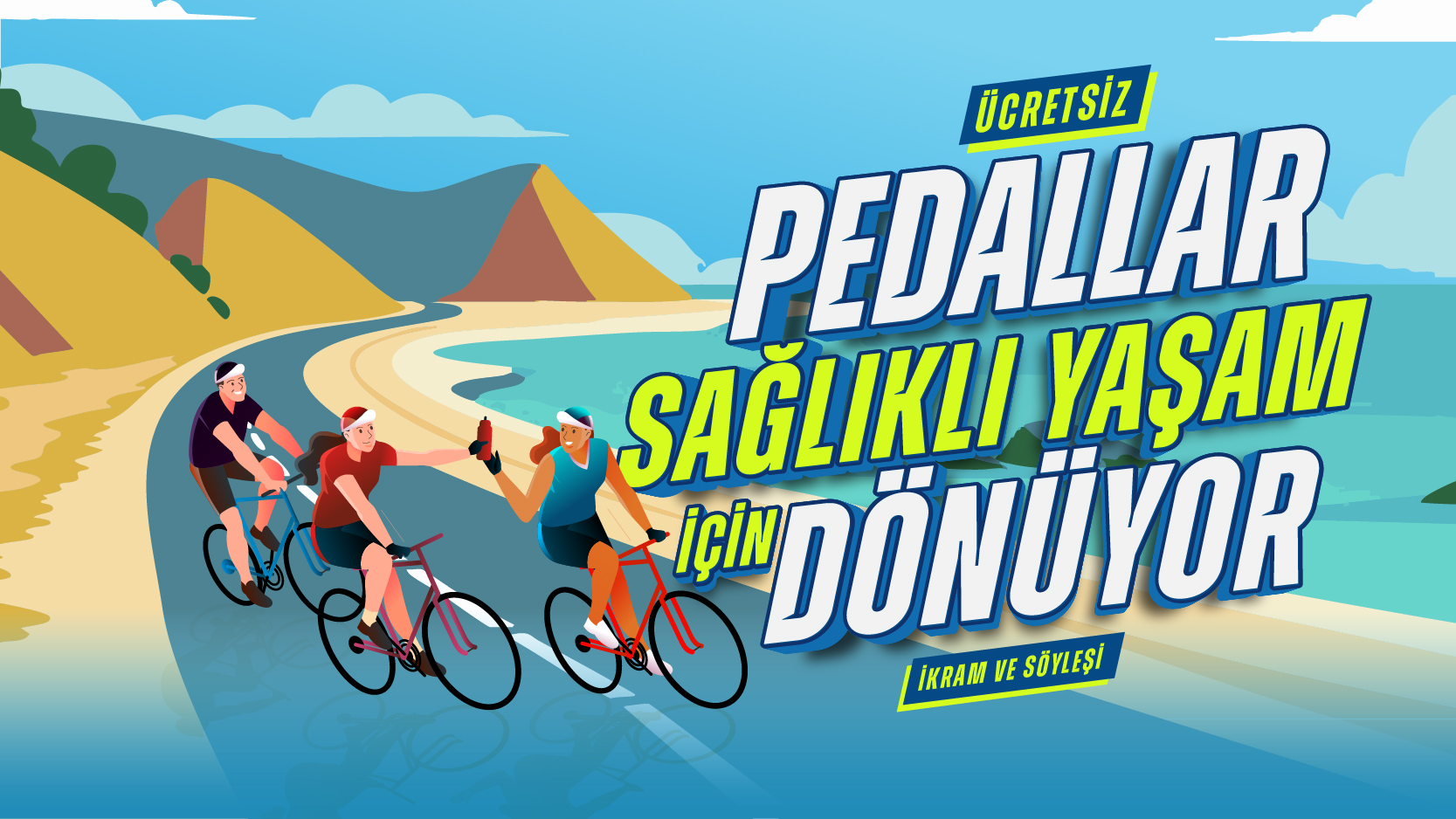 Pedallar Sağlıklı Yaşam İ&ccedil;in D&ouml;n&uuml;yor 2026_Banner-jpg (1)