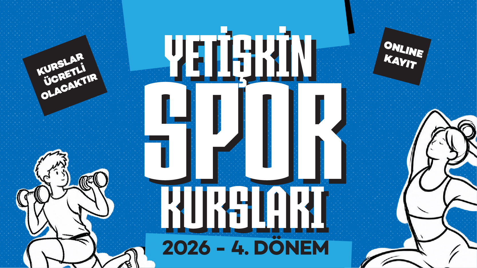 Yetişkin Spor Okulları 4-2026_Web Banner