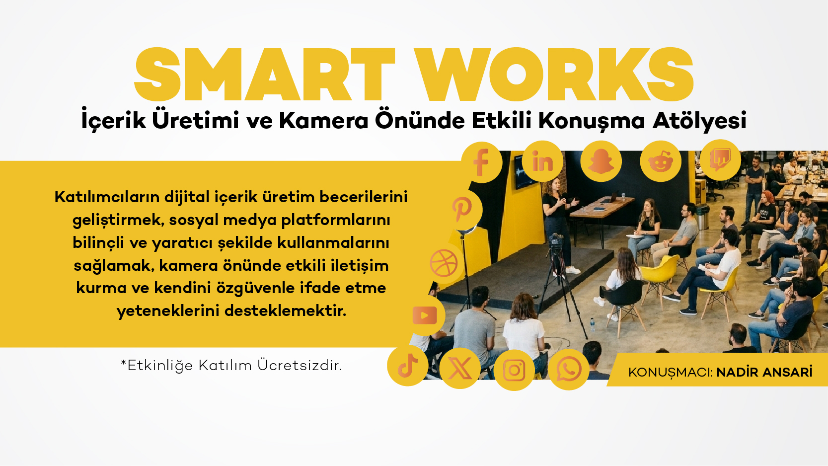 _Smart_Works İçerik Üretimi ve Kamera Önünde Etkili Konuşma Atölyesi 2026_Web_Banner