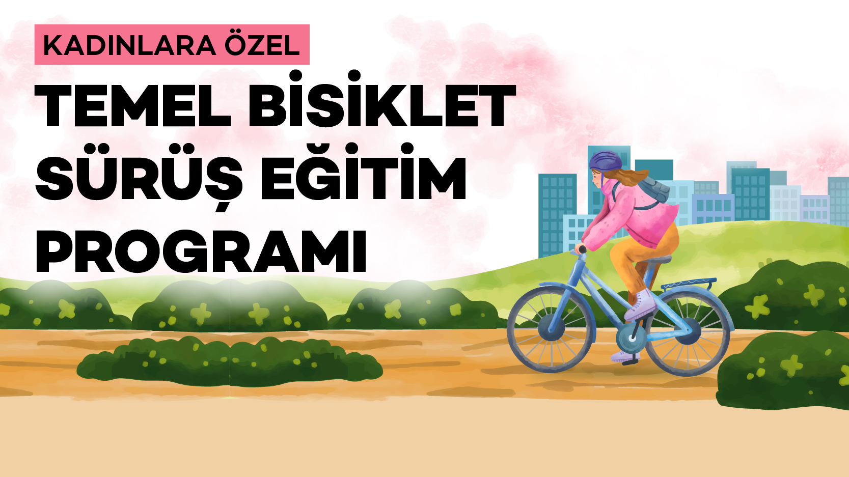 temelbisiklet_surus_egitim_programı_kadinlara_ozel-04